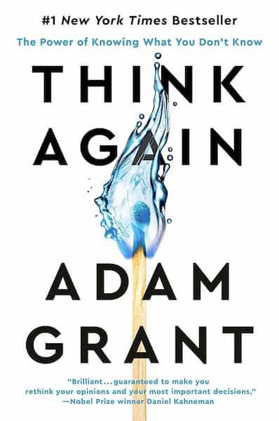 The cover of Adam Grant's book, Think Again